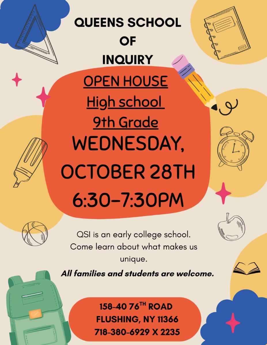 HS Open House on October 28th 6:30 - 7:30 @ 158-40 76th Rd